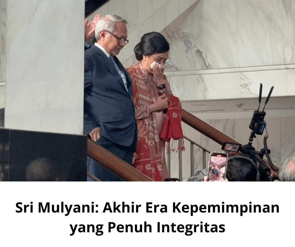 Sri Mulyani: Akhir Era Kepemimpinan yang Penuh&nbsp;Integritas